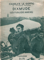GUERRE 1914 1918 DIXMUDE FUSILIERS MARINS YSER - 1914-18