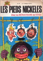 Les Pieds Nickelés Chez Les Réducteurs De Têtes Par Montaubert  (texte ) Et Pellos (dessin)- N°42, 1971 - Pieds Nickelés, Les