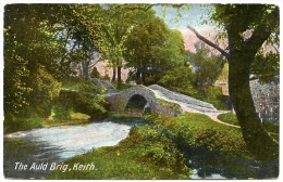 KEITH : THE AULD BRIG - Banffshire