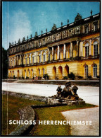 Kleine Broschüre / Heft : Schloss Herrenchiemsee  -  Von 1986 - Baviera