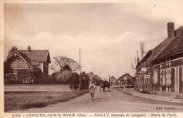 60 Longueil Sainte Marie Bailly Hameau De Longueil Route De Paris Animée - Longueil Annel