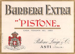 04944 "BARBERA EXTRA - PISTONE LUIGI & C. ASTI" ETICHETTA ORIGINALE - Rouges