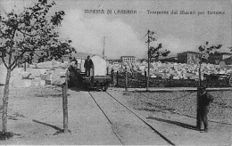 Marina Di Carrara (Massa E Carrara) - Trasporto Dei Marmi Per Ferrovia - Carrara