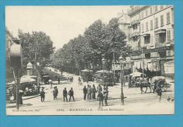 CPA 1884 - Belle Animation Cours Belsunce Tramways MARSEILLE 13 - Non Classés