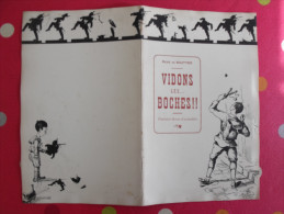 Laval. 1915. Vidons Les Boches !. René De Soutter. Fantaisie Revue D'actualités. Représentée En  Juin 1915. Ramard - Oorlog 1914-18