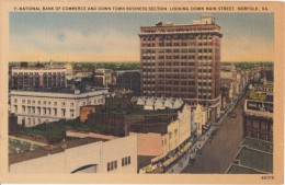 NATIONAL BANK OF COMMERCE AND DOWN TOWN BUSINESS SECTION, MAIN STREET, NORFOLK, VA, Unused Linen Postcard [16709 - Norfolk