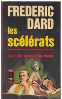 Les Scélérats--Frédéric DARD-Presses Pocket N°357-1965--BE - Griezelroman