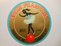 A-17089 - Etiquette De Fromage Edam Français - Danseuse Sur Ballon Cirque - MARANS - Charente-Maritime 17AJ - Cheese