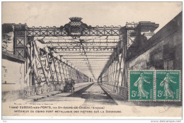 33. Gironde . Cubzac Les Ponts . Intérieur Du Grand Pont  Métallique  . - Cubzac-les-Ponts