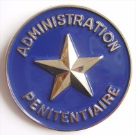 INSIGNE ADMINISTRATION PENITENTIAIRE - Police
