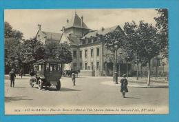 CPA 2974 - Place Des Bains Et L'Hôtel De Ville (ancien Château Des Marquis D'Aix) AIX LES BAINS 73 - Aix Les Bains