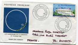 PAPEETE Env. 1 Ier Jour 25 Ième Anniversaire Commission Du Pacifique Sud   Du 05/021/1972 - Storia Postale