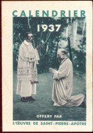 Kalender Calendrier  - 1937 - L'oeuvre De Saint Pierre Apotre - Formato Piccolo : 1921-40