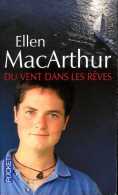 Marine : Du Vent Dans Les Rêves Par Ellen MacArthur - Boten