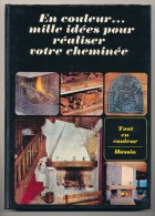 REALISER VOTRE CHEMINEE - Innendekoration