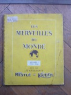 Album Neslé-Kohler N°1 Série O Les Merveilles Du Monde Volume 1 1953-1954 - Albums & Catalogues