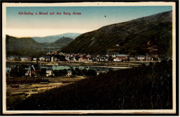 Alf-Bullay  -  Mit Der Burg Arras  -  Ansichtskarte Ca. 1920   (5742) - Alf-Bullay