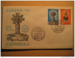 ANDORRA 1974 Europa Crew Creu De Les Set Banyes Ordino Virgin Religion Romanico Romanic Romanique Fdc Spd ANDORRE - Covers & Documents