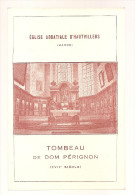 Marne - 51 - église Abbatiale D'hautvillers Vers épernay Tombeau De Dom Pérignon - Epernay