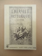 Lacour/Rediviva - Albert Fabre & Paul Fabre - L'Herault Historique Illustré - Réimpression De L'édition De 1876 - Languedoc-Roussillon