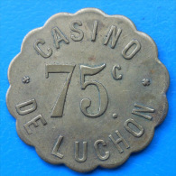 Haute-Garonne 31 Bagnères-de-Luchon , Casino De Luchon 75 Centimes Elie 10.3 - Noodgeld