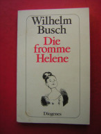 LIVRE EN ALLEMAND  ILLUSTRATIONS  HUMOUR   WILHELM BUSCH  DIE FROMME HELENE  DIOGENES - Humor