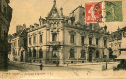 77   DIJON (21) - La Caisse D´Epargne (date 1920) - Banques