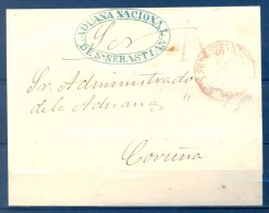1848 , GUIPÚZCOA , ENVUELTA CIRCULADA ENTRE SAN SEBASTIAN Y CORUÑA , ADUANA NACIONAL , BAEZA, "A" DE ABONO Nº 32 , RARA - ...-1850 Vorphilatelie