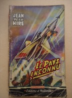 Editions D'Hauteville - Fantastic No 19 -  Jean De La Hire - Le Pays Inconnu - 1955 - Other & Unclassified
