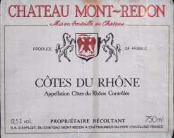 ETIQUETTE De VIN " CÔTES Du RHÔNE  " - Château Mont-Redon 12,5° - 75cl - Collée En L' Etat  - - Côtes Du Rhône