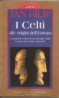 I CELTI   JAN FILIP - Histoire