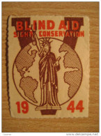 Blind Aid Sight 1944 Health Sante STATUE OF LIBERTY New York Vignette Poster Stamp - Non Classés