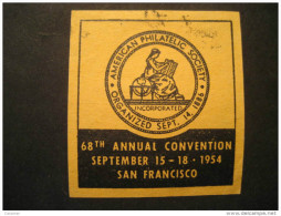 San Francisco 1954 American Philatelic Society - Unclassified