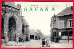 60 MAIGNELAY - Place De L'église Et Rue Du Gué - Maignelay Montigny