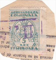 FISCAUX REVENUE,TIMISOARA  5 LEI TIMBRU COMUNAL FRAG.  ROMANIA. - Revenue Stamps