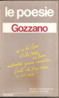 LE POESIE  GOZZANO - Poetry