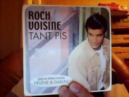 Roch Voisine Tant Pis - Disco & Pop