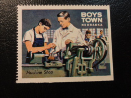 Machine Shop Mechanical Education BOYS TOWN Nebraska Vignette Poster Stamp Label USA - Unclassified