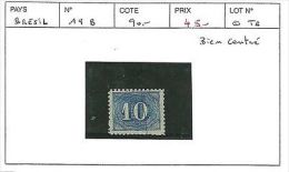 BRESIL N°19 B OBL BIEN CENTRE - Used Stamps