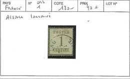 FRANCE N° 1 OBL  ALSACE LORRAINE - Used Stamps