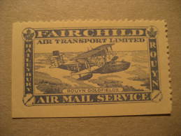 GB UK Fairchild Air Mail Service Rouyn Goldfields Gold Poster Stamp Vignette Viñeta Label Canada - Luchtpost: Toeslag