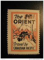 The Orient Japan Nippon Volcano Travel By CANADIAN PACIFIC Poster Stamp Label Vignette Viñeta CANADA - Werbemarken (Vignetten)