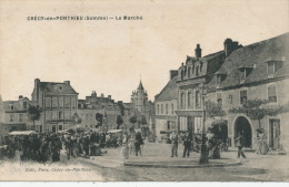 CRECY EN PONTHIEU - Le Marché - Crecy En Ponthieu