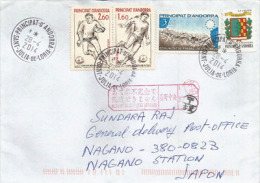 Lettre D'Andorre Adressée à Nagano (Japon) , Avec Timbre à Date Japonais Au Recto Enveloppe - Covers & Documents