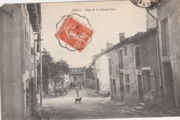 FOUG - LA RUE DE LA HAUTE-COUR - PETITE ANIMATION - - Foug