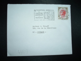 LETTRE TP RAINIER III 0,40 OBL.MEC.19-7-1969 MONTE CARLO + IVe FESTIVAL MONDIAL Du THEATRE AMATEUR MONACO 29 AOUT-7 SEPT - Storia Postale