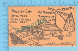 QSL - La Tuque Quebec Canada  - Base Du Coin & Mobile Caprice -  CPM 2 Scans - CB