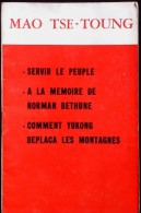 CHINA CHINE CINA Pendant La Révolution Culturelle, Trois Célèbres Articles De Mao Zedong - Livres Anciens