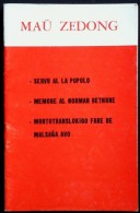 CHINA CHINE CINA 1968 Dum La Kultura Revolucio, Mao Zedong Famaj Tri Artikoloj - Alte Bücher