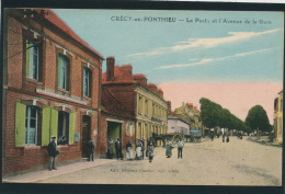 CRECY EN PONTHIEU - La Poste Et L'Avenue De La Gare - Crecy En Ponthieu